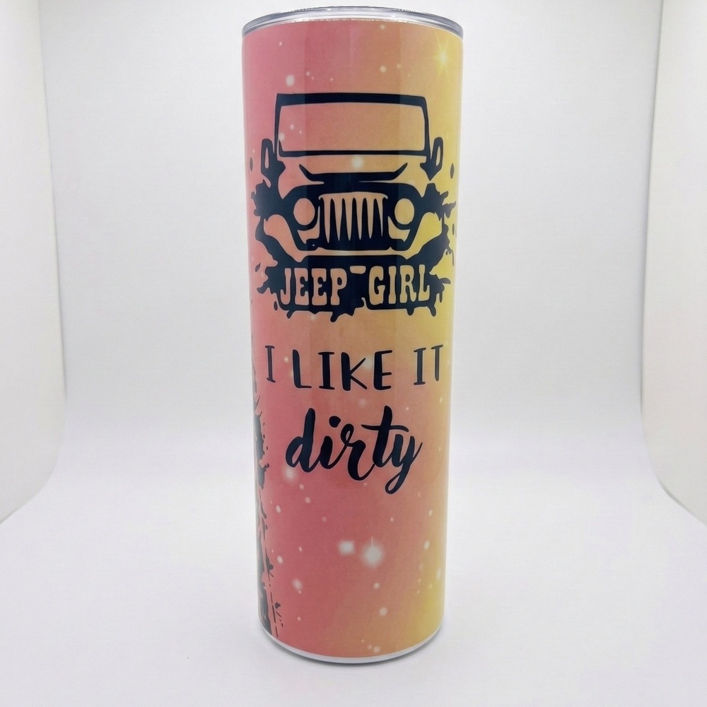 🚙💨 Jeep Girl "I Like It Dirty" 20oz Skinny Tumbler - Sunset Ombre 🚙💨